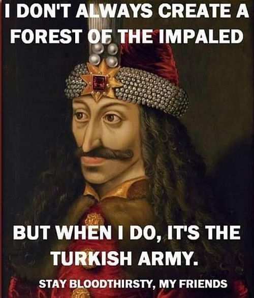 Vlad the Impaler versus the ottoman army memes