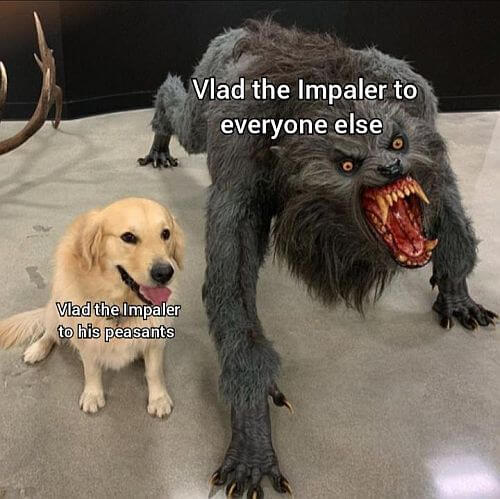 Vlad the Impaler meme