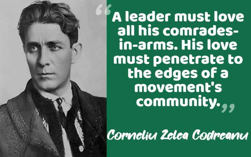 Corneliu Zelea Codreanu leadership quote