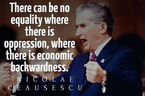 25 Nicolae Ceausescu quotes everyone should know